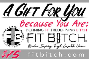Fit Bitch Gift Cards
