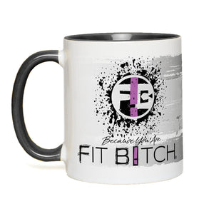 Fit Bitch Mug 11oz. - Black